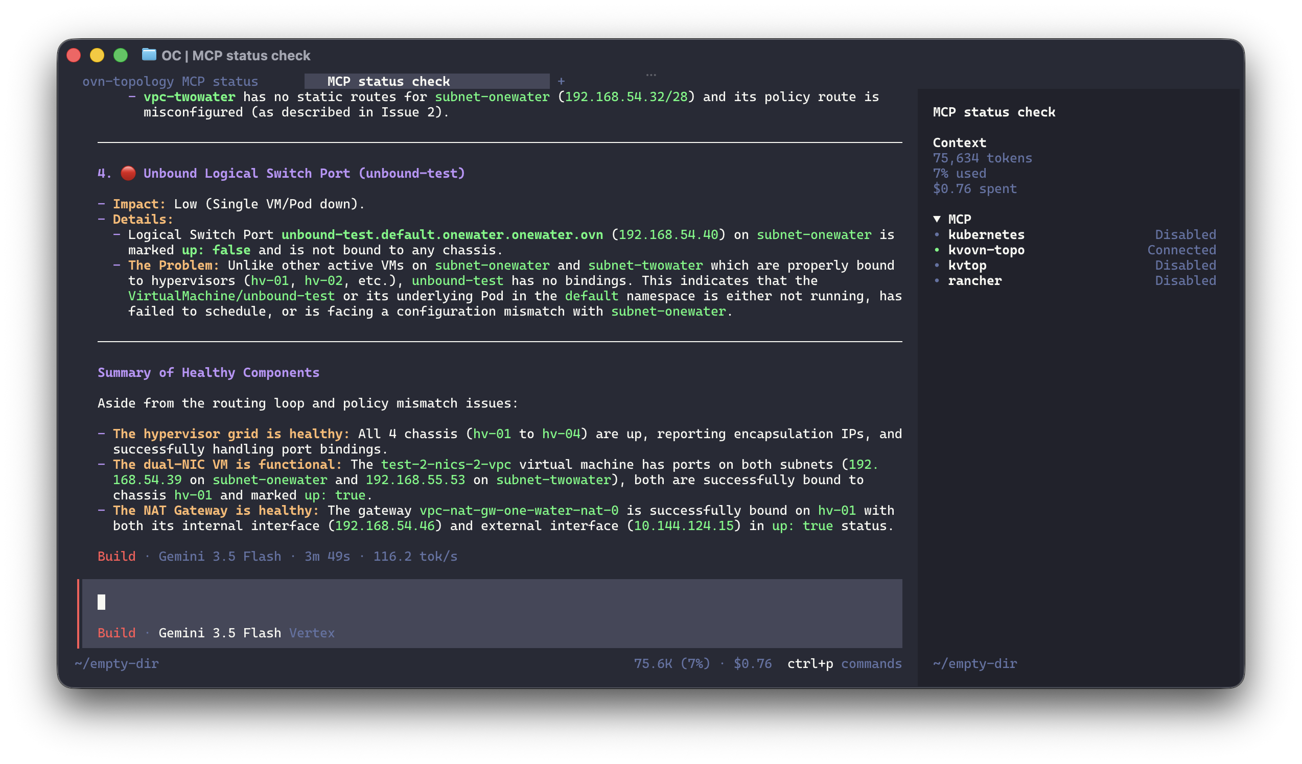 OpenCode report, continued : an unbound logical switch port, then a summary of healthy chassis, a dual-NIC VM and the NAT gateway
